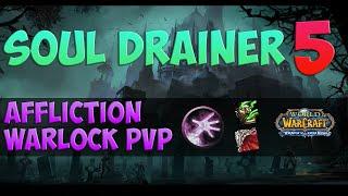 Soul Drainer 5 🟪 WoW Wotlk Affliction Warlock PvP