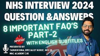 LATEST NHS INTERVIEW QUESTIONS & ANSWERS PART-2 | 8 MOST COMMONLY ASKED TOPICS | TOP TIPS TO SUCCEED