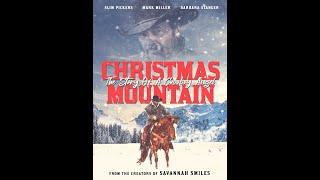 Christmas Mountain - The Story Of A Cowboy Angel | Touching Cowboy Christmas Movie