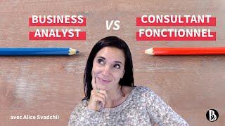 Business Analyst VS Consultant Fonctionnel: les différences à connaître