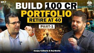 Finance Masterclass 2024: Tax, Investments, SIP, Portfolio with @Sanjay_Kathuria  EP 6 | PART 1