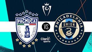 Pachuca VS PhiladelPhia EN VIVO | LIGA CONCACAF | 2024 | 