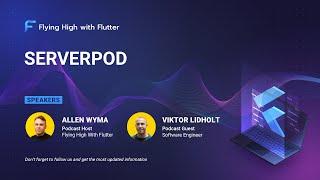 Serverpod - Flying High with Flutter #53