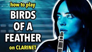 How to play Birds of a Feather on Clarinet | Clarified