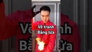 Natra vẽ tranh bằng lửa siêu bá đạo