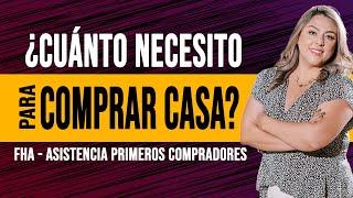 Cuanto dinero necesito para COMPRAR CASA - Préstamo FHA Primeros Compradores Las Vegas Nevada 2022