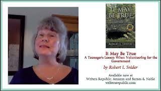 It May Be True by Robert Snider | Book Commendation | Writers Republic LLC