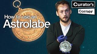 How to use an astrolabe I Curator's Corner S3 Ep1 #CuratorsCorner