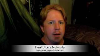 Heal Peptic Ulcer Naturally - Esophageal Ulcers Too