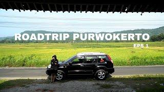 ROADTRIP PURWOKERTO Eps 1