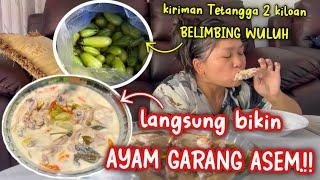 DAPAT KIRIMAN 2Kg’an BELIMBING WULUH dari TETANGGA, LANGSUNG MASAK AYAM GARANG ASEM‼️