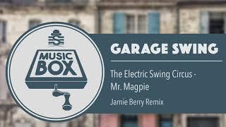 TESC - Mr. Magpie (Jamie Berry Remix) // Electro Swing