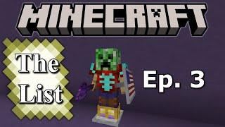 Minecraft: The List - Episode 3