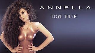 Annella - Love Music