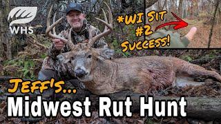 Midwest Rut Hunt With A Bow | Jeff Sturgis