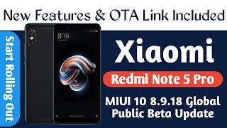 MIUI 10 8.9.18 Global close Beta For Redmi Note 5 PRO Start Rolling Out , Redmi note 5 PRO Update