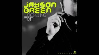 Jayson Green - Looking For (Club Mix)