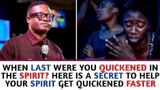 SECRETS TO GETTING YOUR SPIRIT QUICKENED FASTER BY THE HOLYSPIRIT | Apostle Arome Osayi - 1sound