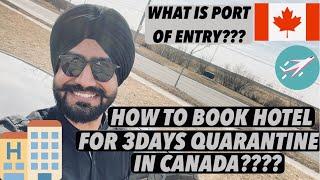 How to Book Hotel for 3 Days Quarantine in Canada ||Travel Restrictions for International Students||