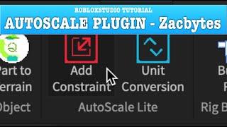 RobloxStudio Tutorial - AUTOSCALE Plugin by ZacBytes