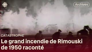 En 1950, un violent incendie détruit une partie de Rimouski