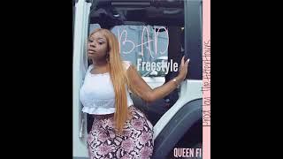 Queen Fi- Bad (Freestyle)