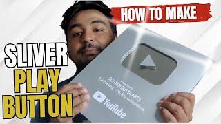 DIY Silver Play Button