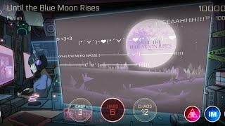 Plutian - Until the Blue Moon Rises (MM Hard) [Cytus II]