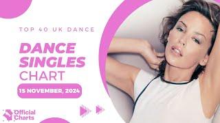 UK Top 40 Dance Singles Chart | 15 November, 2024