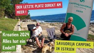 Mit dem Wohnmobil durch Kroatien Auf dem Camping Savudrija ist Schluss mit Kroatien!