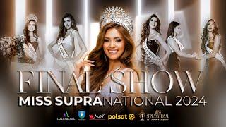 MISS SUPRANATIONAL 2024. FINAL SHOW. LIVE