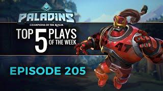 Paladins - Top 5 Plays - Episode 205