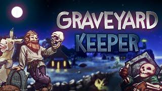 Прохождение Graveyard Keeper - 1.Новый хранитель кладбища и знакомство с местными (´｡• ᵕ •｡)