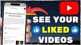 How To See Liked Videos On YouTube