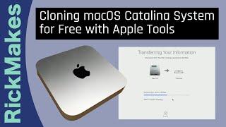 Cloning macOS Catalina System for Free with Apple Tools