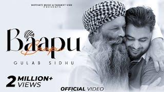 Baapu | Gulab Sidhu | Laddi Chhajla | IRIS Music | New Punjabi Song 2024​⁠ | Motivate Music