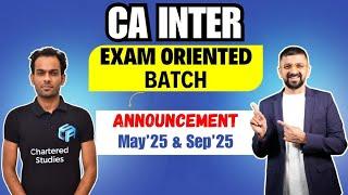 CA Inter Exam Oriented Batch for May 2025 / Sep 2025 - Chartered Studies Academy