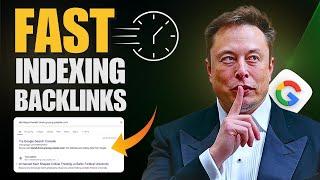 How to Index Backlinks Quickly for Better Google Indexing | Backlinks Index Guide