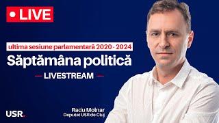 Săptămâna politică cu deputat Radu Molnar - Dezbaterea prezidențială!