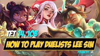 Set 11 TFT Masterclass | How to Play Duelist Lee Sin Guide | Patch 14.10B | Upsetmax