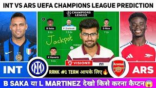 INT vs ARS Dream11 | INT vs ARS Dream11 Prediction | INT vs ARS Team | UEFA Champions League Today