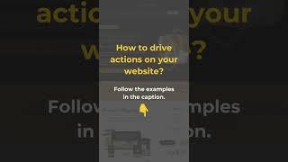 How to drive actions on your website
