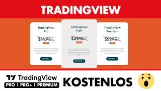 Wie du kostenlos TradingView Pro | Pro+ | Premium bekommst