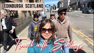 Travelling to Edinburgh Scotland with my siblings