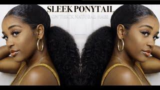 HOW TO: | SLEEK PONYTAIL ON THICK NATURAL HAIR