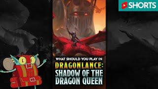 5 Characters You Should Play in Dragonlance: Shadow of the Dragon Queen