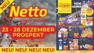 NETTO MARKEN DİSCOUNT Prospekt Werbung - Prospekt Gültig von 23.12.2024 | Rabatt Angebote DE