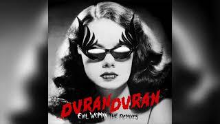 Duran Duran – EVIL WOMAN (Medusa Mix Daytime Drama Edit) [Official Audio]