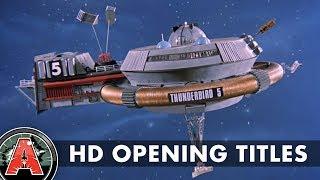 Gerry Anderson's Thunderbirds (1965) - HD Opening Titles