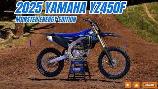 2025 Yamaha YZ450F Monster Energy Edition